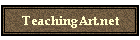 TeachingArt.net