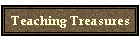 Teaching Treasures