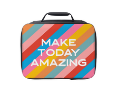 Make Today Amazing Lunch Box